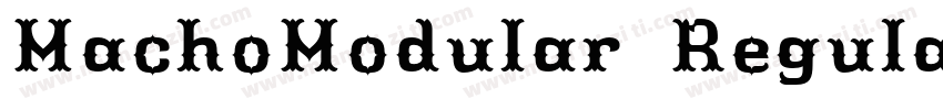 MachoModular Regular字体转换